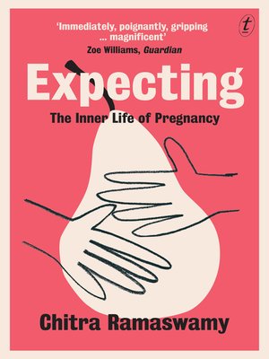 cover image of Expecting: the Inner Life of Pregnancy